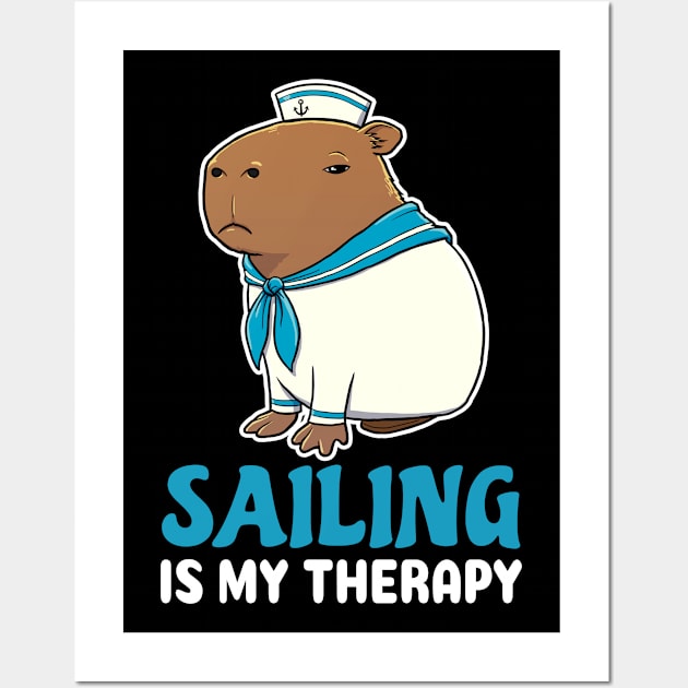 Sailing is my therapy cartoon Capybara Sailor Wall Art by capydays